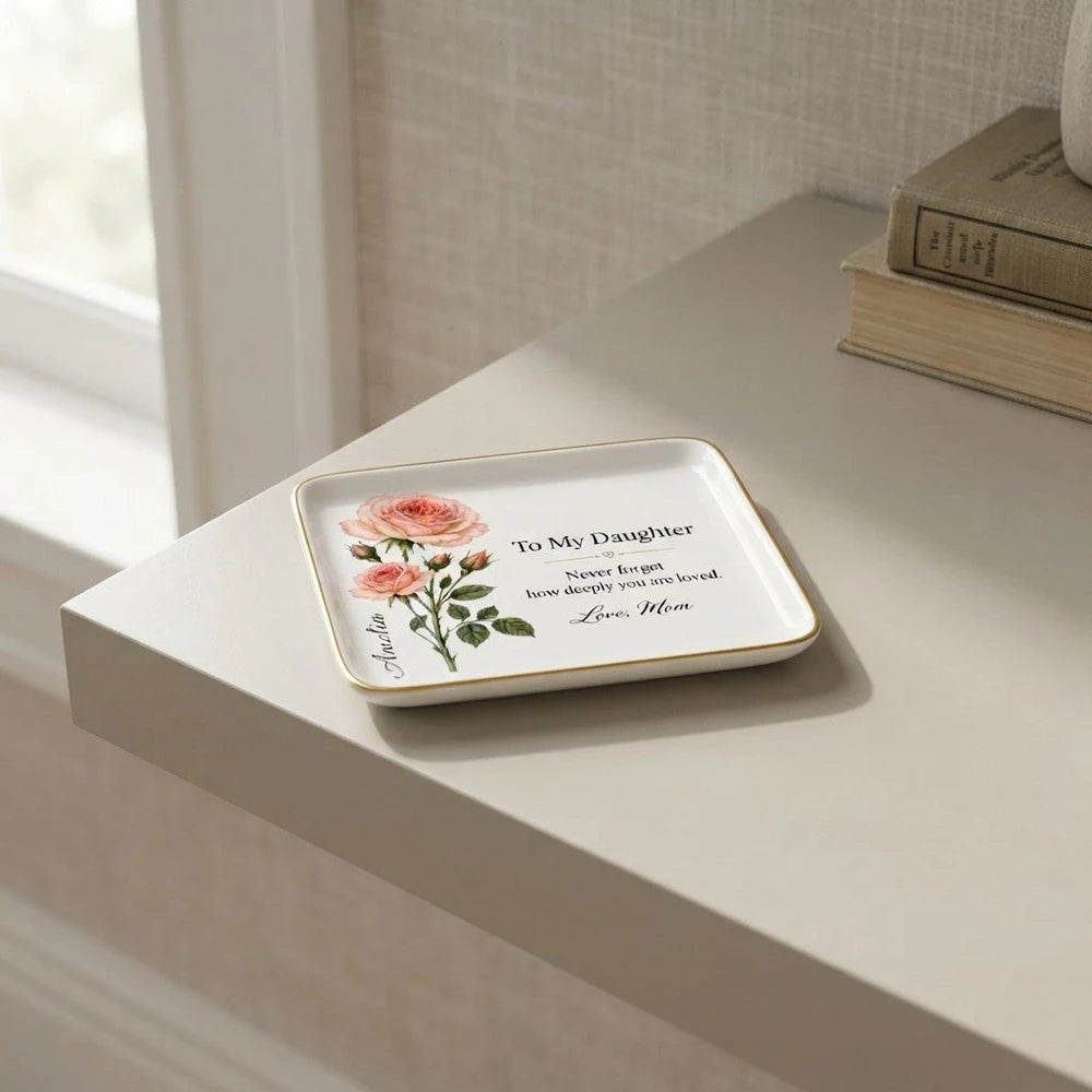 To My Daughter Jewelry Dish June Rose