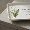To My Daughter March Jewelry Dish